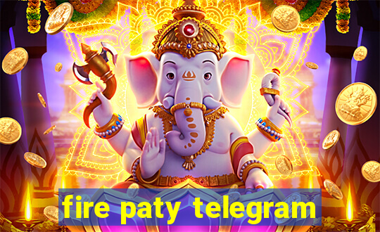 fire paty telegram